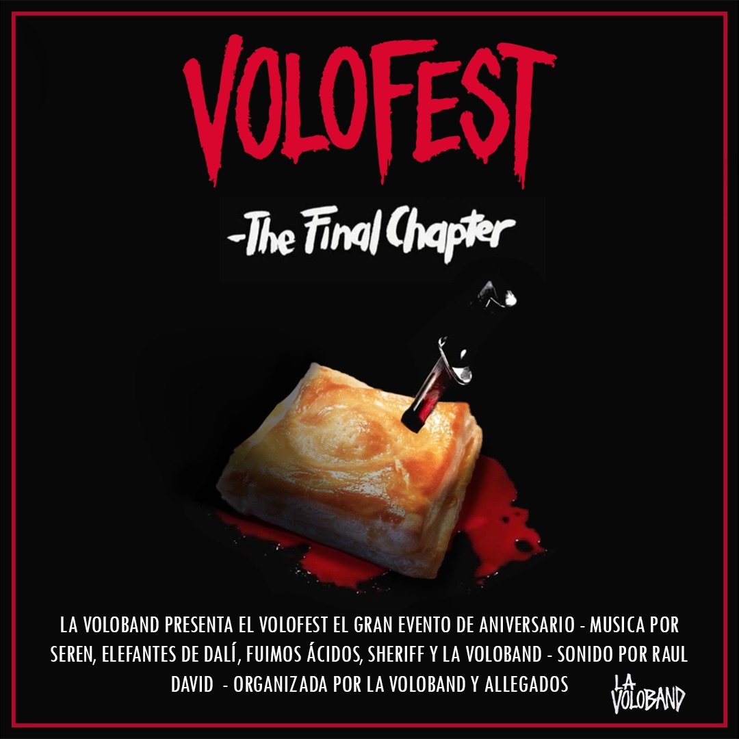 VOLOFEST — The Final Chapter